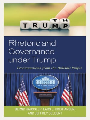 cover image of Rhetoric and Governance under Trump